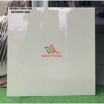 GẠCH 100X100 KEM SỮA TRƠN BÓNG KIẾNG CMC VIỆT NAM SANG TRỌNG