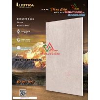 Gạch ốp trang trí 60x120 hàng mờ LUSTRA đẳng cấp sang trọng